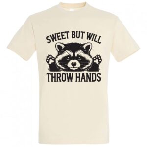 Ψηφιακή Εκτύπωση σε Μπλούζα T-Shirt - Sweet But Will Throw Hands