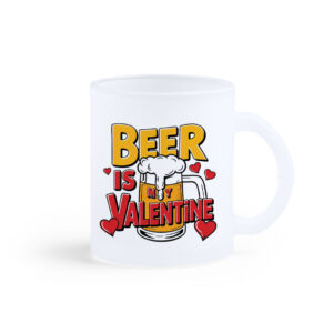 Δώρο Κούπα Αγίου Βαλεντίνου "Beer is My Valentine"!!